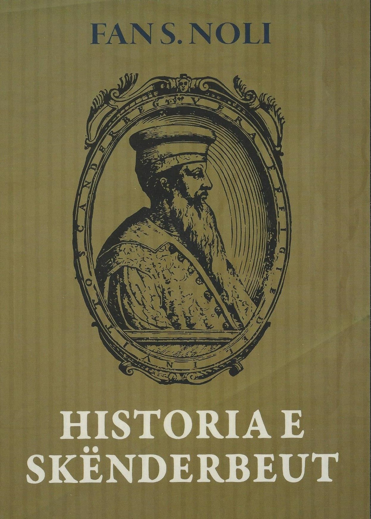 Historia e Skënderbeut Fan Noli