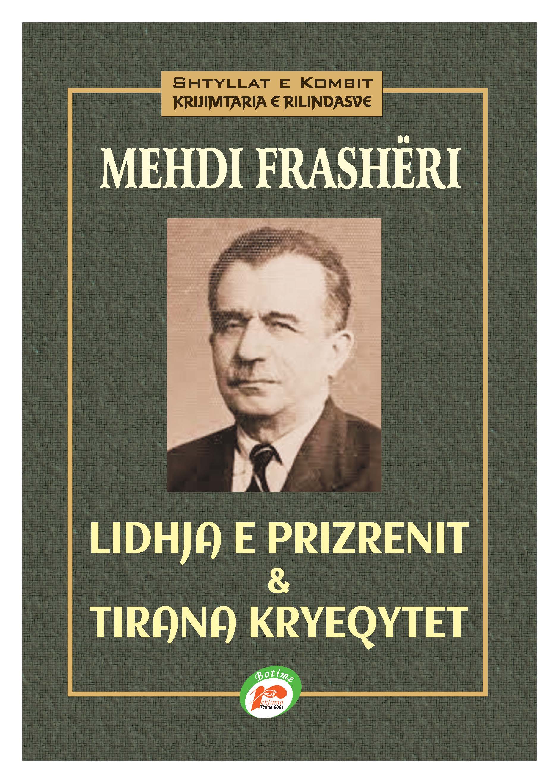 Lidhja e Prizrenit & Tirana Kryeqytet