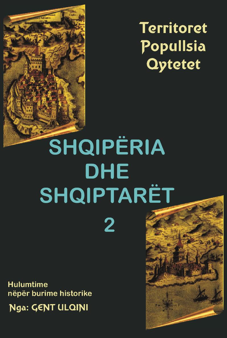 Shqipëria dhe Shqiptarët 2